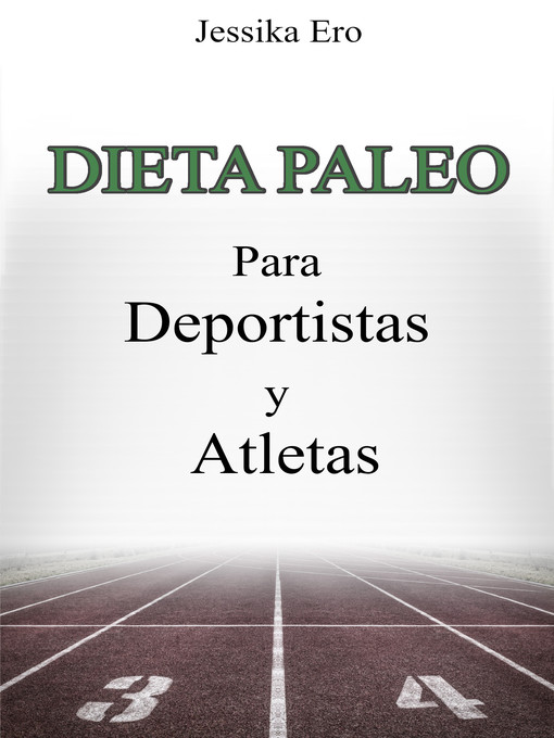 Title details for La Dieta Paleo para Deportistas y Atletas by Jessika Ero - Available